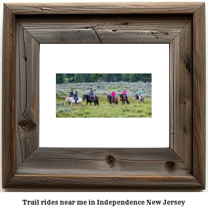 trail rides near me in Independence, New Jersey